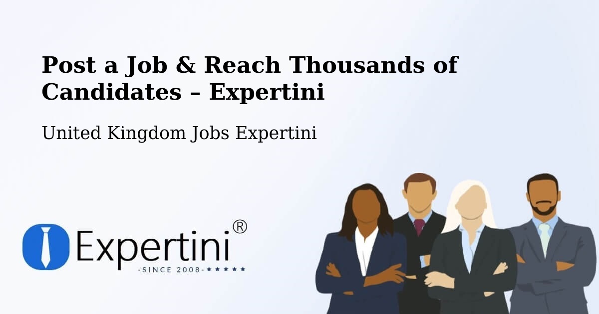 Post a Job in Bletchley – Hire the Right Talent - Bletchley, United Kingdom Jobs Expertini