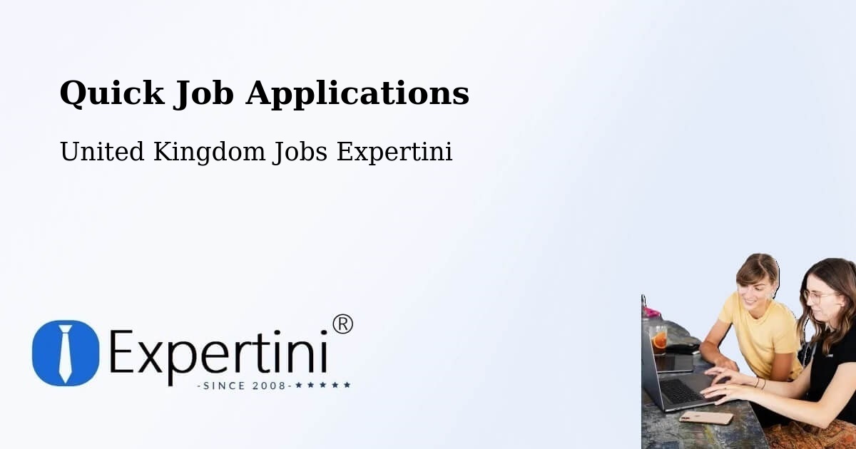 Quick Apply Feature – Bletchley - United Kingdom Jobs Expertini